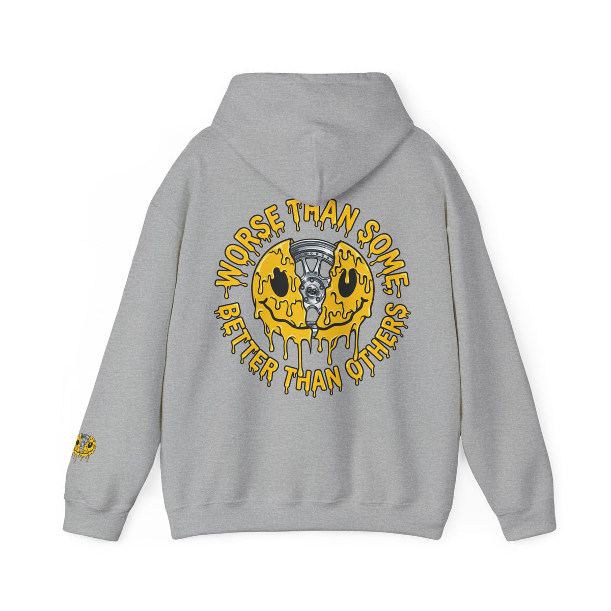 Worse Than Some Better Than Others Hoodie Black