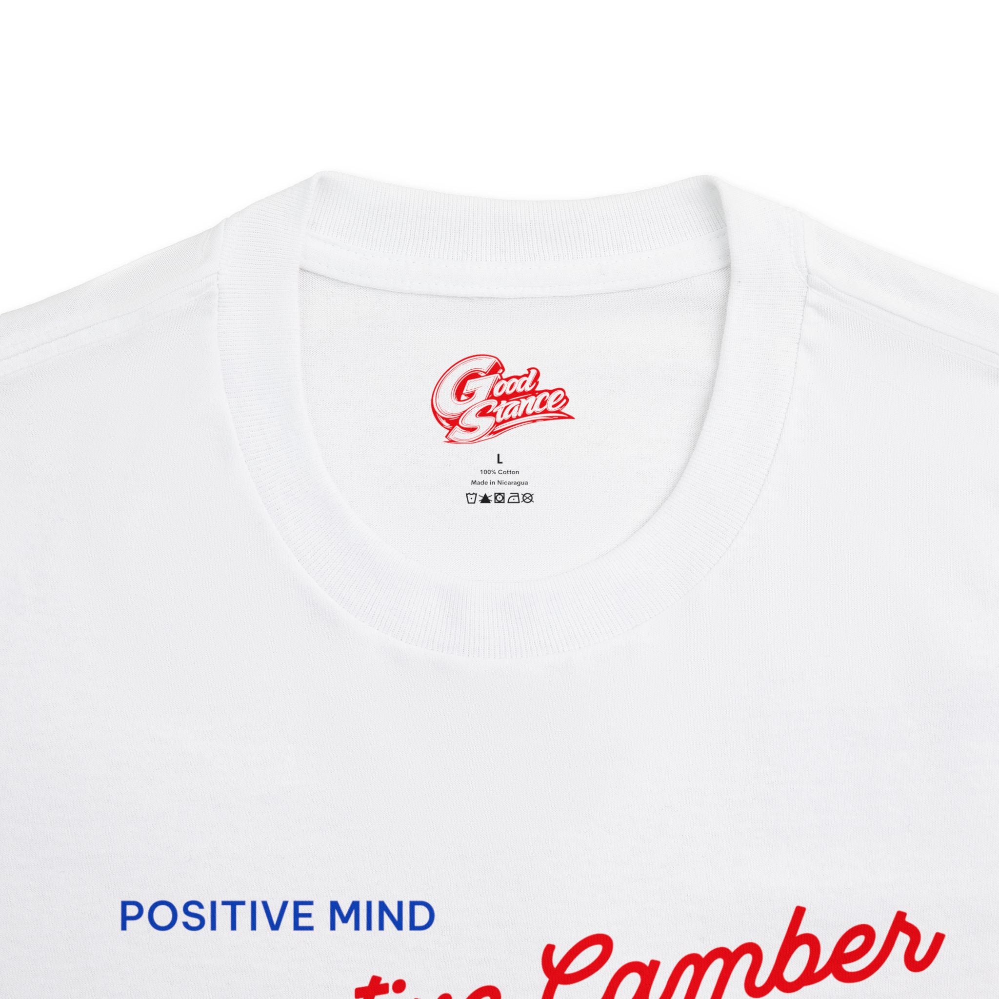 Positive Mind/Negative Camber Tee