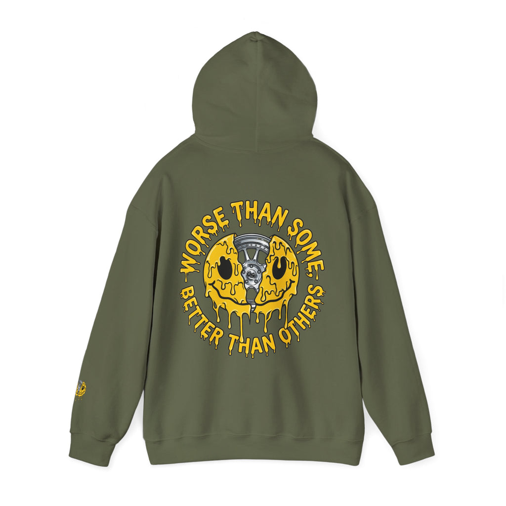 Worse Than Some Better Than Others Hoodie Black